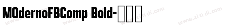 MOdernoFBComp Bold字体转换